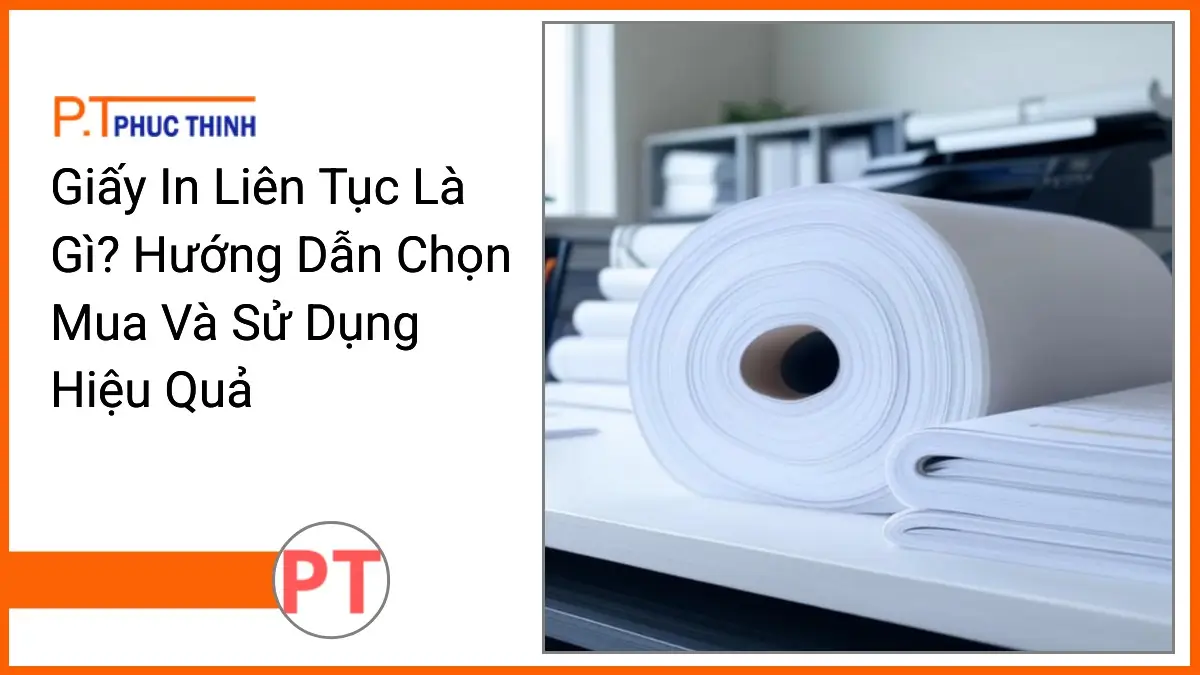 Stack of continuous printing paper on a modern office desk with office supplies by PT Phúc Thịnh showcasing high quality and effective use.