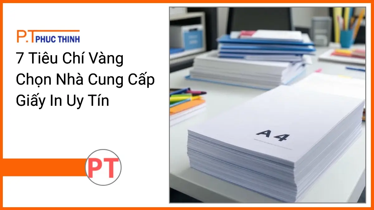 Chồng giấy in A4 và văn phòng phẩm PT Phúc Thịnh gọn gàng trên bàn làm việc hiện đại thể hiện chất lượng uy tín