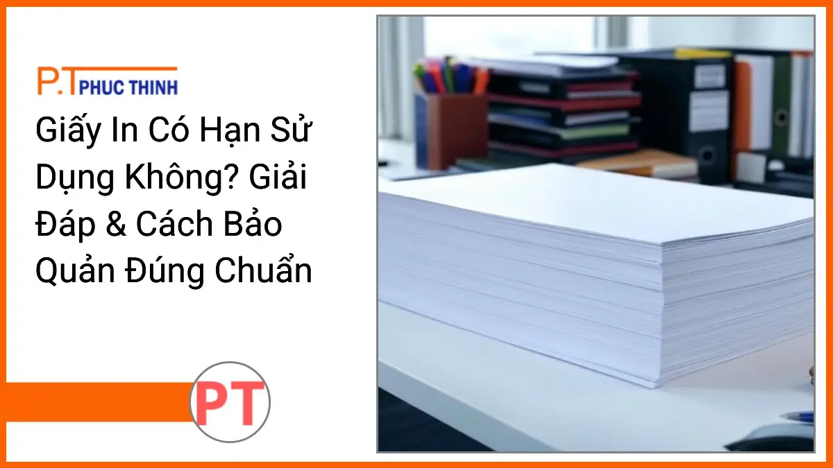 Stack of white A4 printing paper and office stationery on a clean desk illustrating paper shelf life and proper storage by PT Phúc Thịnh