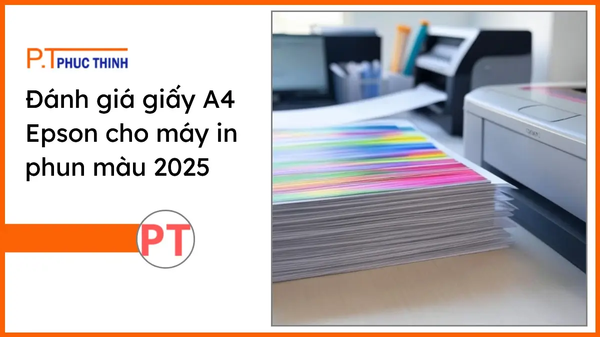 Chồng giấy A4 Epson cho máy in phun màu trên bàn làm việc hiện đại PT Phúc Thịnh, đảm bảo bản in sắc nét và bền màu.